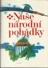 kniha Naše národní pohádky, Svoboda 1982