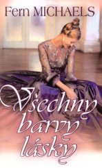 kniha Všechny barvy lásky, Alpress 2004