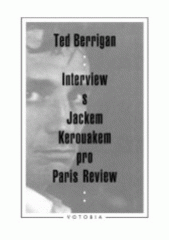 kniha Interview s Jackem Kerouakem pro Paris Review, Votobia 1996
