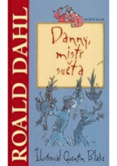 kniha Danny, mistr světa, Knižní klub 2008