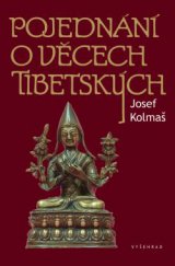 kniha Pojednání o věcech tibetských, Vyšehrad 2014