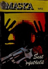 kniha Šest výstřelů [Sborník povídek], Deltapress 1992