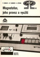 kniha Magnetofon, jeho provoz a využití, SNTL 1980