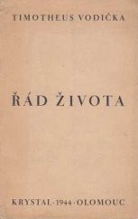 kniha Řád života glosy k praktické filosofii, Dominikánská edice Krystal 1944