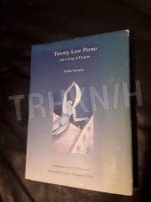kniha Twenty Love Poems and a Song of Despair, Chronicle Books 1993