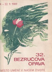 kniha Bezručova Opava Roč. 32 Programový tisk kult. festivalu., Měst. dům kultury P. Bezruče 1989