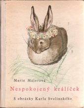 kniha Nespokojený králíček Pro malé čtenáře, SNDK 1962