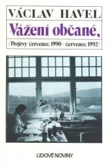 kniha Vážení občané Projevy červenec 1990 - červenec 1992, Lidové noviny 1992