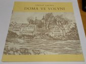 kniha Doma ve Volyni, Městské muzeum 1986