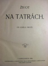 kniha Život na Tatrách, Karel Drož 1906