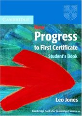 kniha New Progress to First Certificate Student's Book, Cambridge University Press 2003