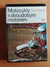 kniha Motocykly s dvoudobým motorem, SNTL 1978