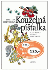 kniha Kouzelná píšťalka, Artur 2007