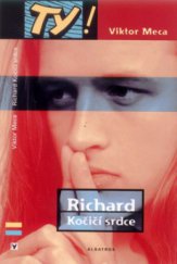 kniha Richard Kočičí srdce, Albatros 2001