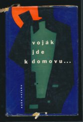 kniha Voják jde k domovu Sborník, Naše vojsko 1961