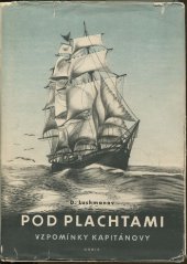 kniha Pod plachtami vzpomínky kapitánovy, Orbis 1954