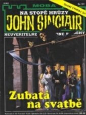 kniha Zubatá na svatbě neuvěřitelné a záhadné příběhy Jasona Darka, MOBA 1999