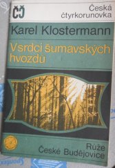 kniha V srdci šumavských hvozdů, Růže 1968