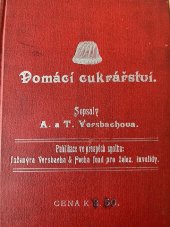 kniha Domácí cukrářství, s.n. 1910