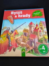 kniha Rytíři a hrady, Schwager & Steinlein 2013