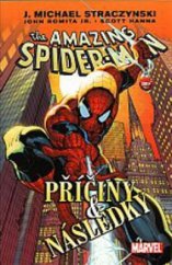 kniha Spider-man: příčiny & následky, Crew 2008