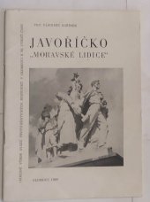 kniha Javoříčko "Moravské Lidice", Okresní výbor Svazu protifašistických bojovníků v Olomouci 1967