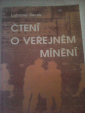 kniha Čtení o veřejném mínění pozvání do světa názorů lidí, Orego 1997