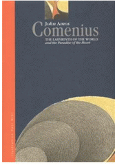 kniha The labyrinth of the world and the paradise of the heart, Wald Press 2008