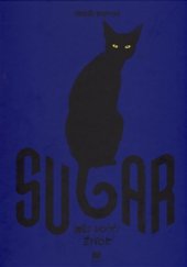 kniha Sugar Můj kočičí život, Meander 2016