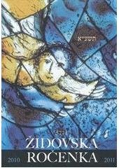 kniha Židovská ročenka 5771 2010-2011, Federace židovských obcí v České republice 2010