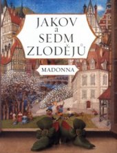 kniha Jakov a sedm zlodějů, Albatros 2004