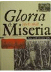 kniha Gloria et Miseria 1618-1648 Praha v době třicetileté války, Gallery 1998