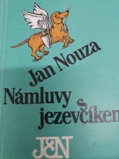 kniha Námluvy s jezevčíkem soubor povídek, Jihočeské nakladatelství 1986