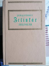 kniha Zelinkár, Osveta 1980