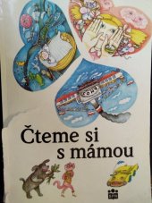 kniha Čteme si s mámou, Státní pedagogické nakladatelství 1992