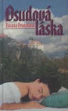 kniha Osudová láska milostný historický román pro dívky, Petra 1999
