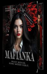 kniha Mafiánka Nikdy nevieš, komu môžeš veriť, Moderne Romany  2025