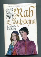 kniha Rab z Rabštejna, Československý spisovatel 1985