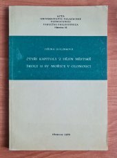 kniha Čtyři kapitoly z dějin městské školy u sv. Mořice v Olomouci, SPN 1972