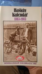 kniha Haškův kalendář 1883-1983 Minikalendář Dikobrazu 1983, Rudé Právo 1983