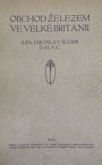 kniha Obchod železem ve Velké Britanii, Bursík & Kohout 1912