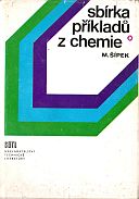 kniha Sbírka příkladů z chemie [Určeno také] posl. stř. škol, SNTL 1974