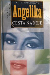kniha Angelika, cesta naděje, Český spisovatel 1996