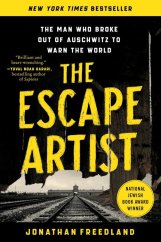 kniha Escape Artist The Man Who Broke Out of Auschwitz to Warn the World, John Murray 2022