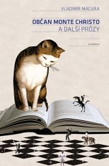 kniha Občan Monte Christo a další prózy, Academia 2021