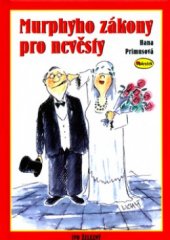 kniha Murphyho zákony pro nevěsty, Ivo Železný 2004