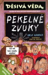 kniha Pekelné zvuky Děsivá věda., Egmont 2006