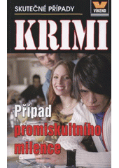 kniha Případ promiskuitního milence, Víkend  2011