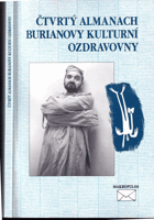 kniha Čtvrtý almanach Burianovy kulturní ozdravovny, aneb, Jak se máte, čemu věříte a jak překonáváte pocity marnosti?, Makropulos 1998