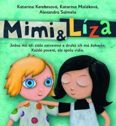 kniha Mimi & Líza, Slovart 2013